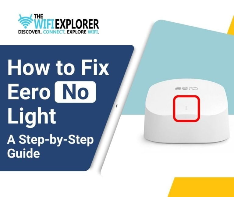 How To Fix Eero No Light Issue: A Complete Guide