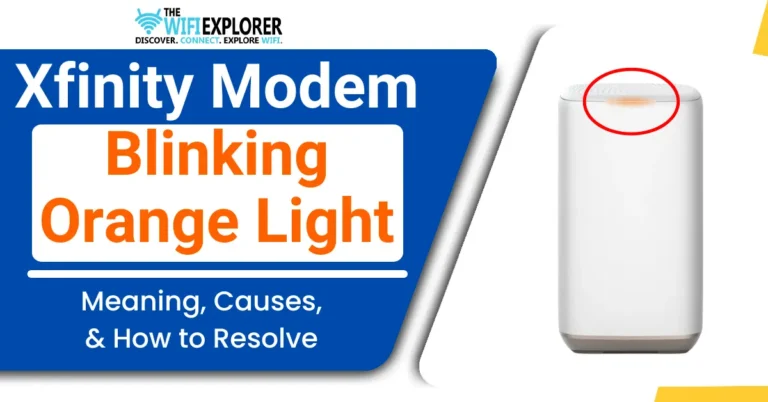 Xfinity Modem Blinking Orange Light Meaning, Causes, & How to Resolve